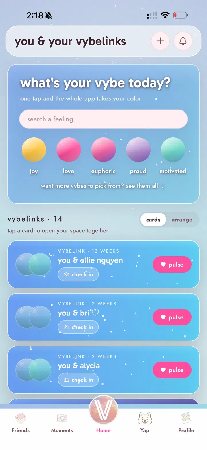 The Vybe home screen: the vybe picker with joy, love, euphoric, proud and motivated, and vybelink cards underneath.